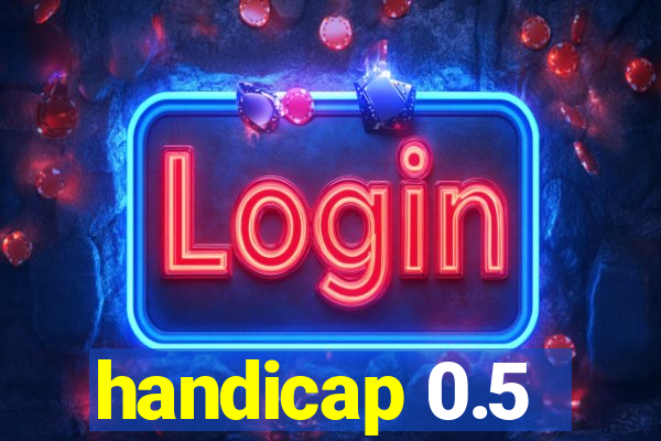 handicap 0.5-1